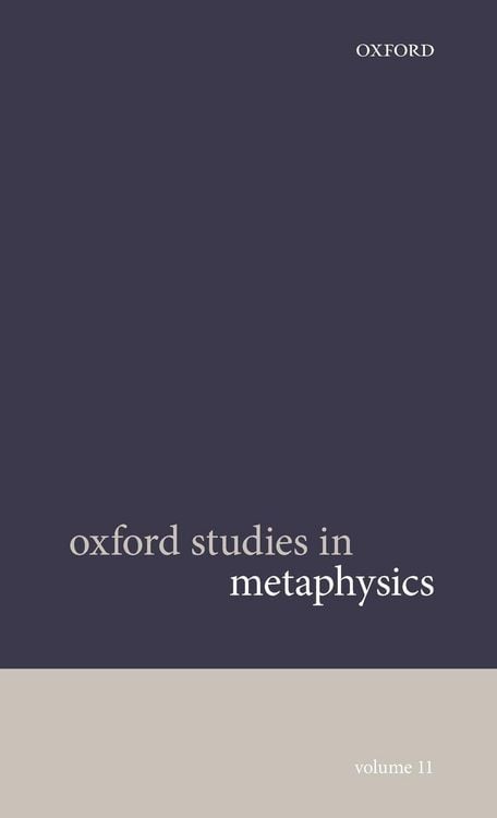 Produktbild: Oxford Studies in Metaphysics Volume 11