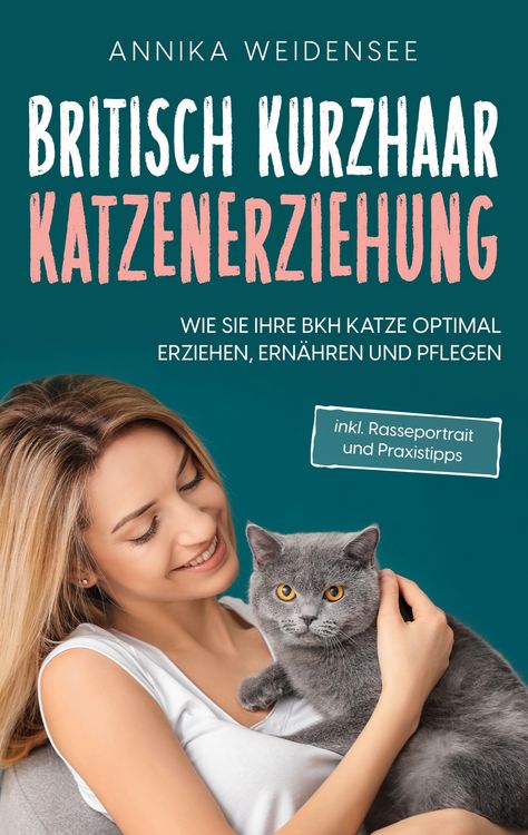 Produktbild: Britisch Kurzhaar Katzenerziehung