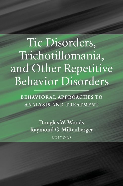 Produktbild: Tic Disorders, Trichotillomania, and Other Repetitive Behavior Disorders