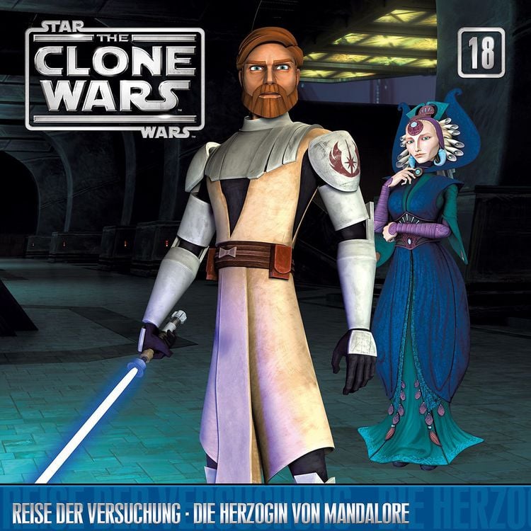 Produktbild: The Clone Wars / 18: Reise der Versuchung / Die Herzogin von Mandalore