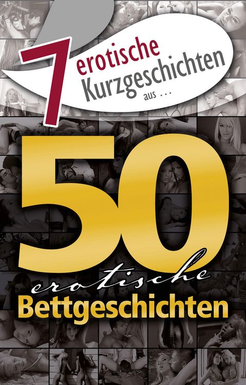 Produktbild: 7 erotische Kurzgeschichten aus: "50 erotische Bettgeschichten"