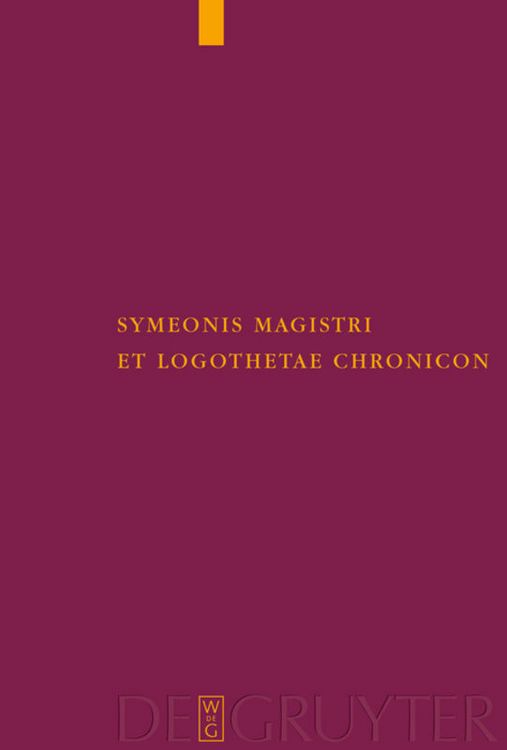 Produktbild: Symeonis Magistri et Logothetae Chronicon
