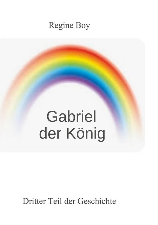 Produktbild: Gabriel der K&ouml;nig