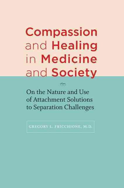 Produktbild: Compassion and Healing in Medicine and Society