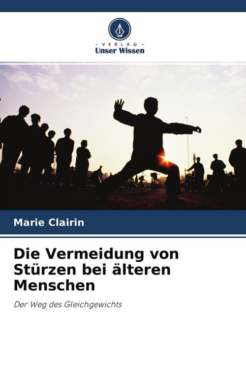 Produktbild: Die Vermeidung von St&uuml;rzen bei &auml;lteren Menschen