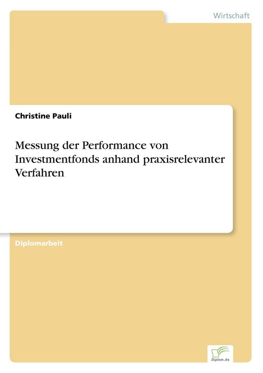 Produktbild: Messung der Performance von Investmentfonds anhand praxisrelevanter Verfahren