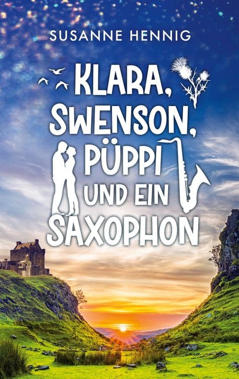 Produktbild: Klara, Swenson, P&uuml;ppi und ein Saxophon
