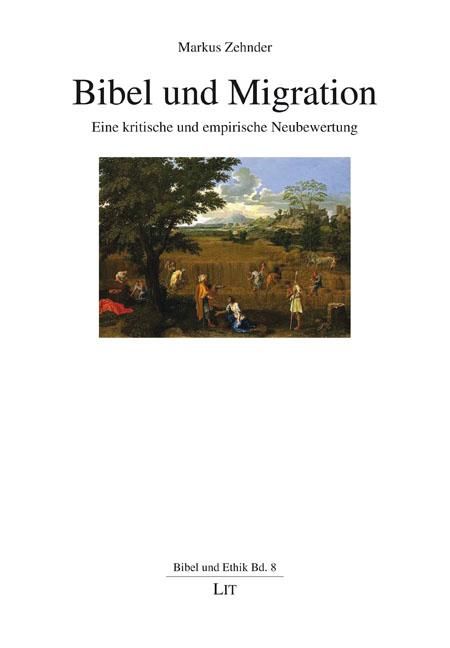 Produktbild: Zehnder, M: Bibel und Migration