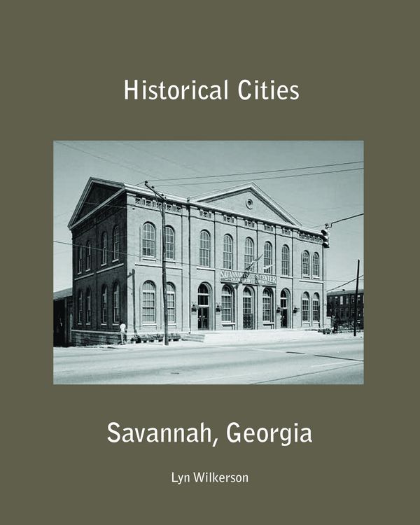 Produktbild: Historical Cities-Savannah, Georgia