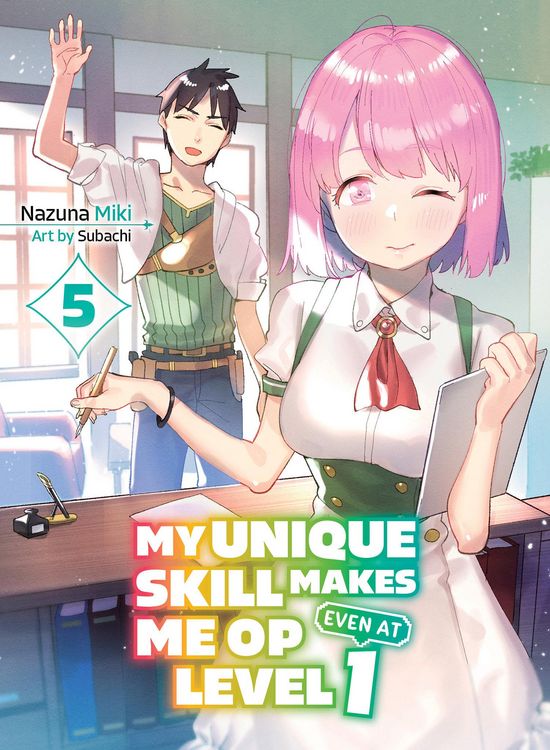 Produktbild: My Unique Skill Makes Me Op Even at Level 1 Vol 5 (Light Novel)