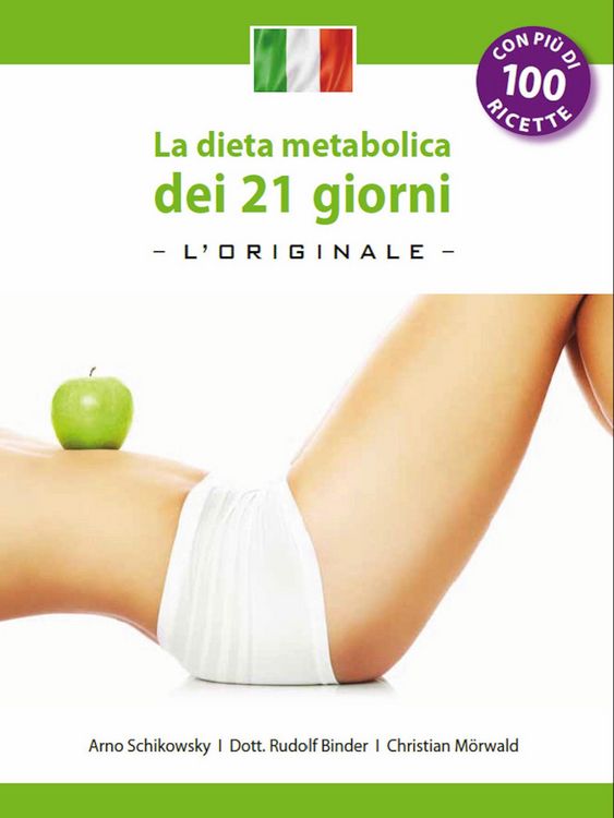 Produktbild: La dieta metabolica dei 21 giorni -L' Original-: (Edizione italiana)