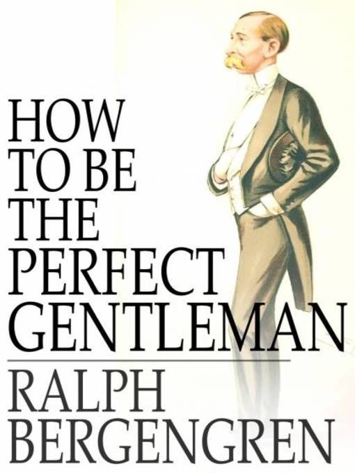Produktbild: How to Be the Perfect Gentleman