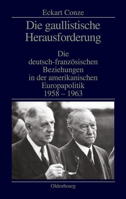 Produktbild: Die gaullistische Herausforderung