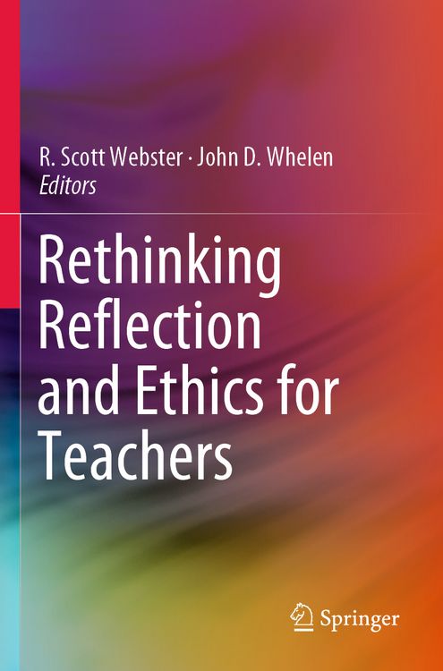 Produktbild: Rethinking Reflection and Ethics for Teachers