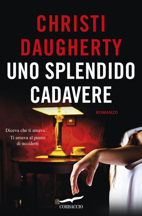 Produktbild: Daugherty, C: Uno splendido cadavere