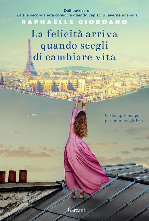 Produktbild: La felicit&agrave; arriva quando scegli di cambiare vita