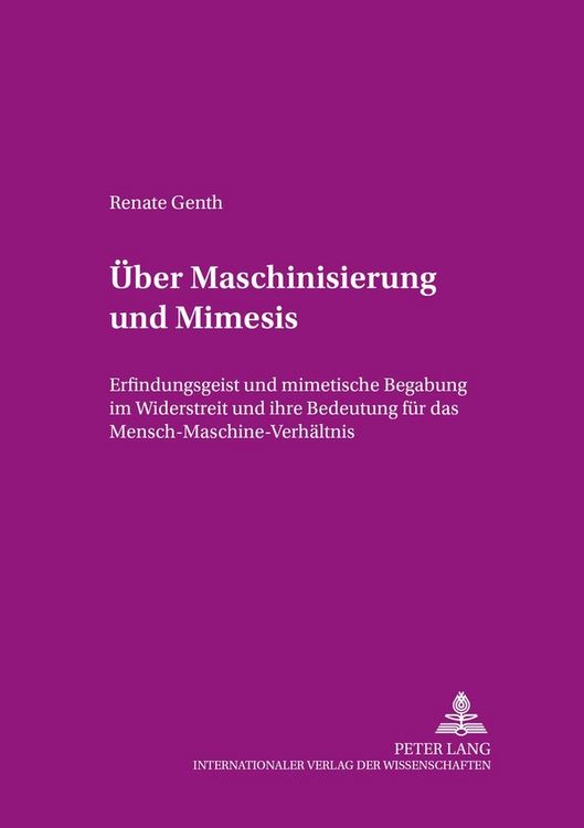 Produktbild: &Uuml;ber Maschinisierung und Mimesis