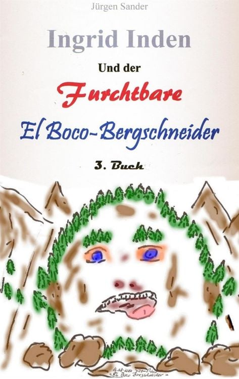 Produktbild: Ingrid Inden und der furchtbare El Boco-Bergschneider