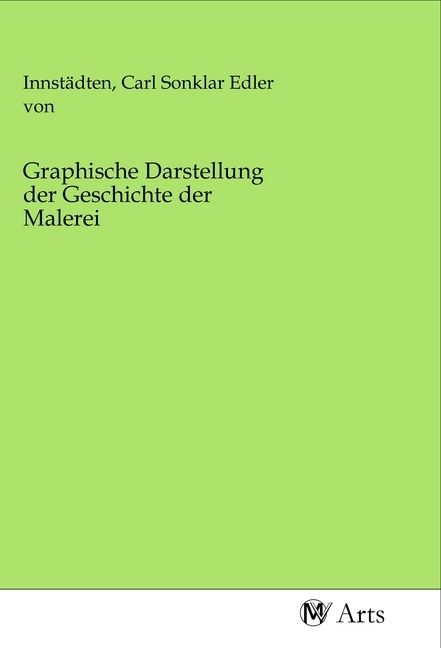 Produktbild: Graphische Darstellung der Geschichte der Malerei