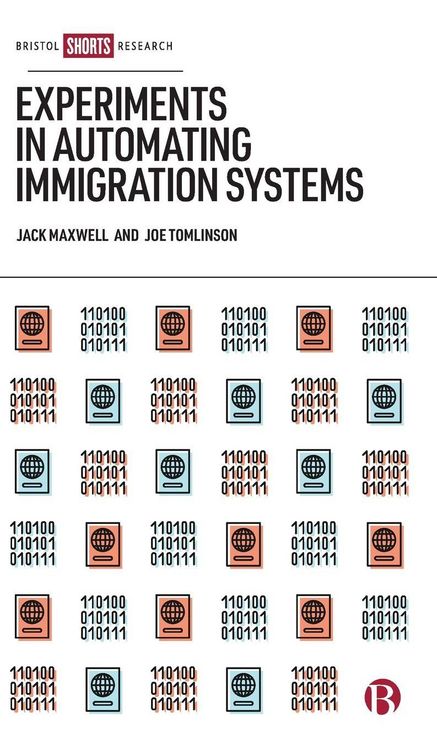 Produktbild: Experiments in Automating Immigration Systems