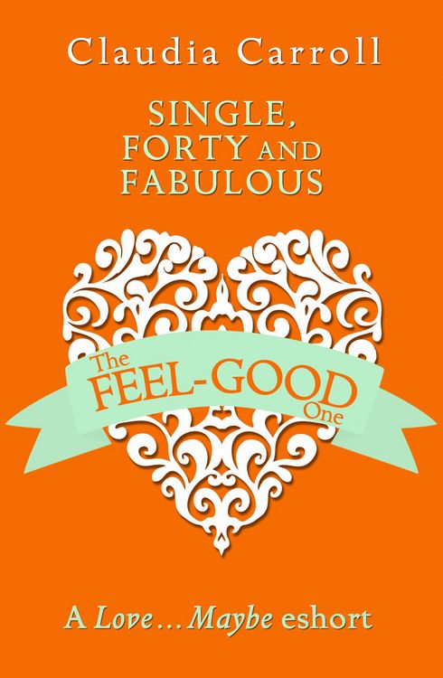 Produktbild: Single, Forty and Fabulous!