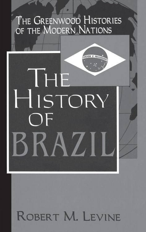 Produktbild: The Hisory of Brazil