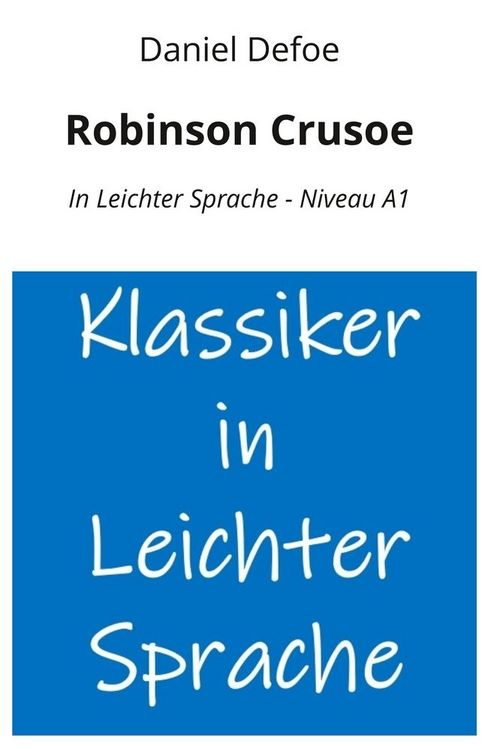 Produktbild: Robinson Crusoe: In Leichter Sprache - Niveau A1
