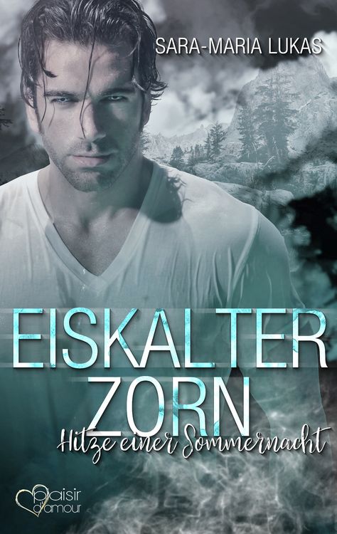 Produktbild: Eiskalter Zorn - Hitze einer Sommernacht
