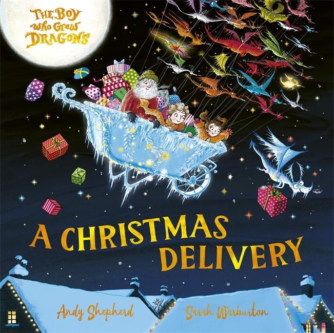 Produktbild: The Boy Who Grew Dragons: A Christmas Delivery