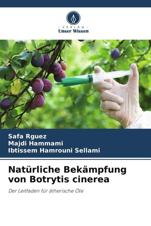 Produktbild: Nat&uuml;rliche Bek&auml;mpfung von Botrytis cinerea