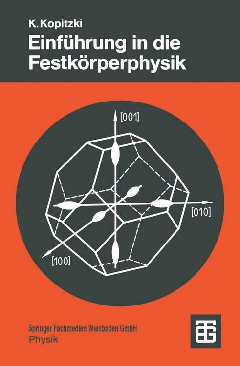Produktbild: Einf&uuml;hrung in die Festk&ouml;rperphysik