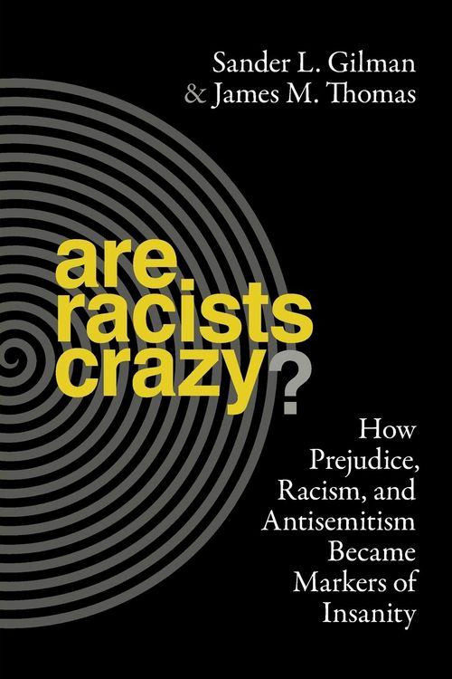 Produktbild: Are Racists Crazy?