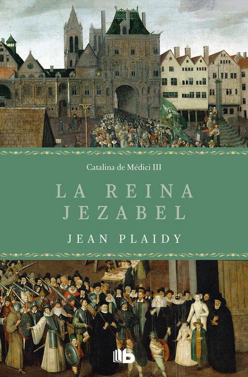 Produktbild: La reina Jezabel (Trilog&iacute;a de los M&eacute;dici 3)