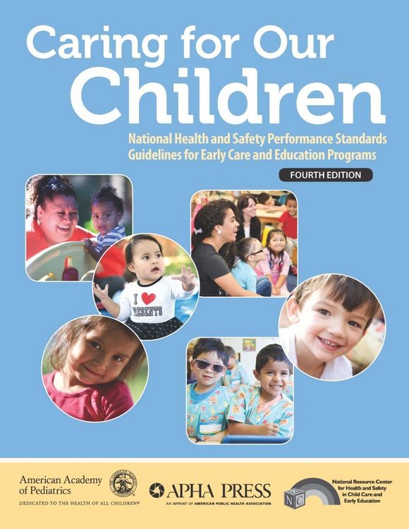 Produktbild: Caring for Our Children: National Health and Safety Performance Standards; Guidelines for Early Care and Education Programs