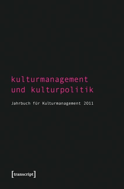 Produktbild: Kulturmanagement und Kulturpolitik