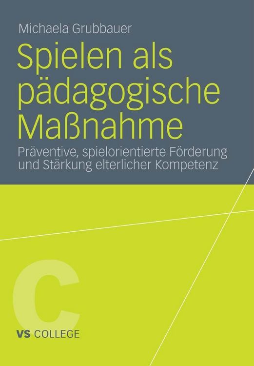 Produktbild: Spielen als p&auml;dagogische Ma&szlig;nahme