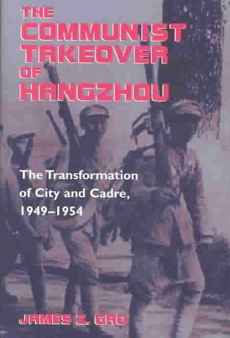 Produktbild: The Communist Takeover of Hangzhou
