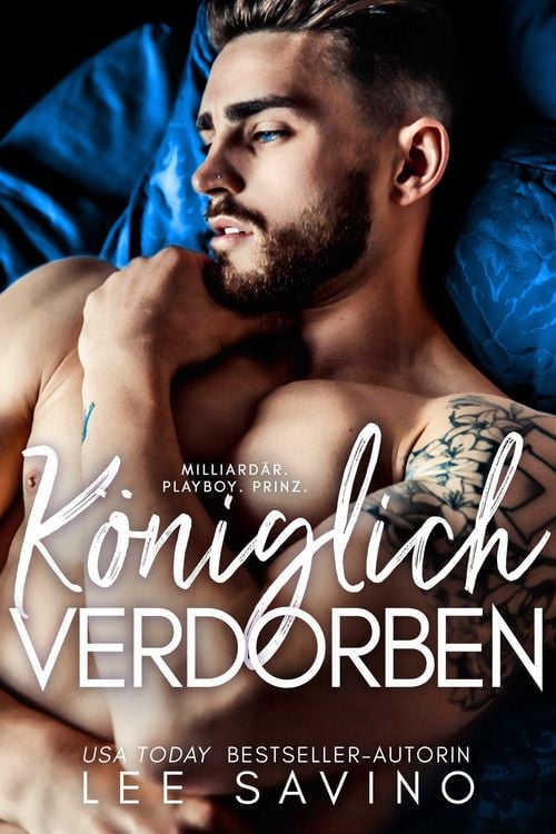 Produktbild: K&ouml;niglich Verdorben (K&ouml;nigliche Herzensbrecher, #1)