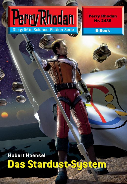Produktbild: Perry Rhodan 2438: Das Stardust-System