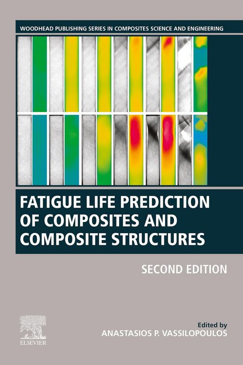 Produktbild: Fatigue Life Prediction of Composites and Composite Structures