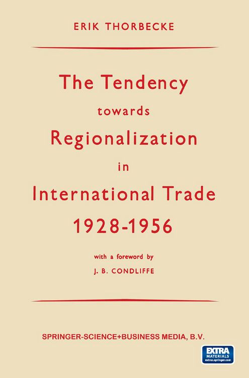 Produktbild: The Tendency towards Regionalization in International Trade 1928&ndash;1956