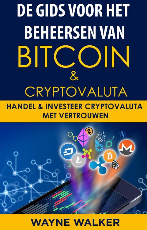 Produktbild: De gids voor het beheersen van Bitcoin & cryptovaluta