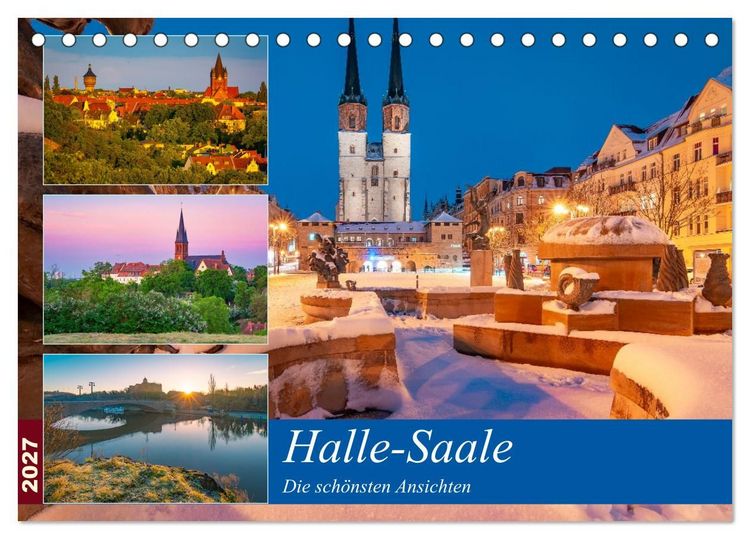 Produktbild: Halle-Saale - Die sch&ouml;nsten Ansichten (Tischkalender 2027 DIN A5 quer), CALVENDO Monatskalender