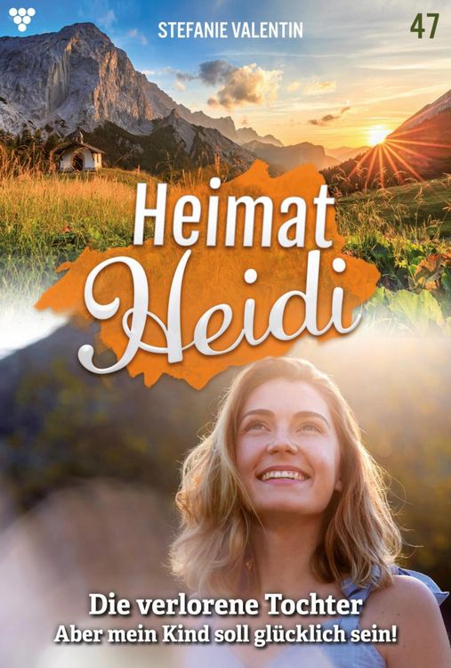 Bild vom Artikel Heimat-Heidi 47 - Heimatroman vom Autor Stefanie Valentin