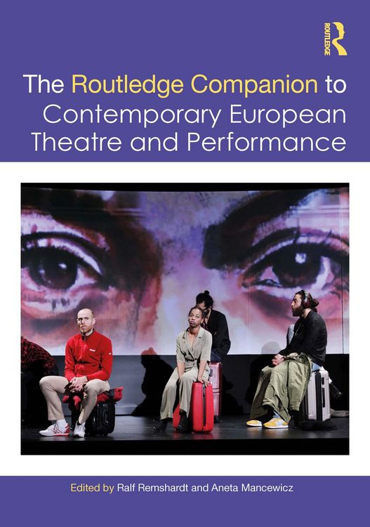 Produktbild: The Routledge Companion to Contemporary European Theatre and Performance