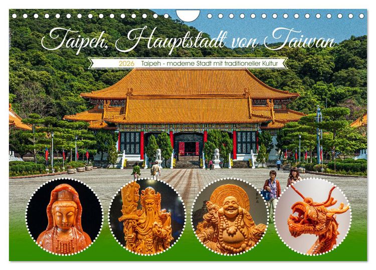 Produktbild: Taipeh, Hauptstadt von Taiwan (Wandkalender 2026 DIN A4 quer), CALVENDO Monatskalender