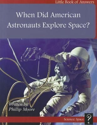 Produktbild: When Did American Astronauts Explore?
