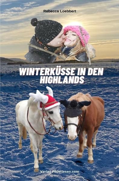 Produktbild: Highland-Saga / Winterk&uuml;sse in den Highlands