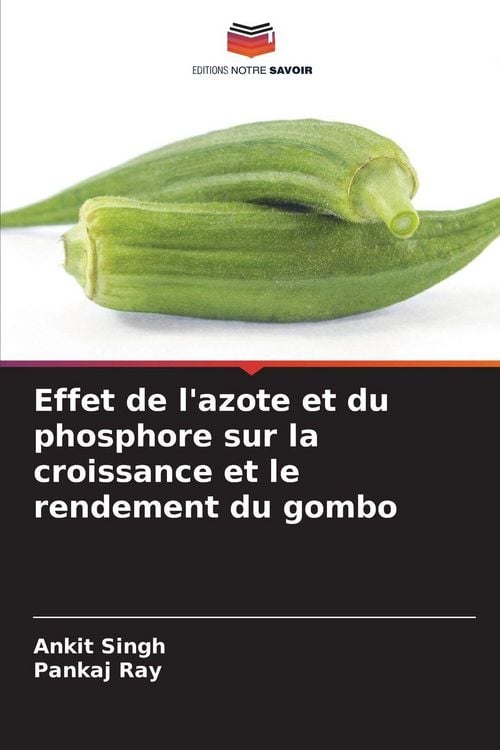 Produktbild: Effet de l'azote et du phosphore sur la croissance et le rendement du gombo