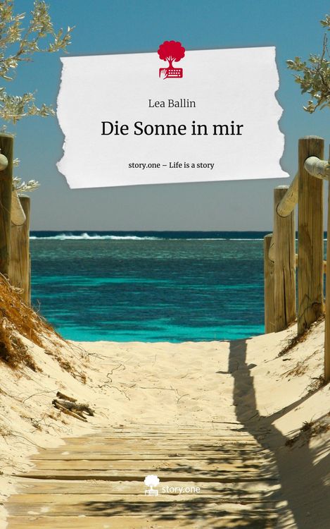 Produktbild: Die Sonne in mir. Life is a Story - story.one
